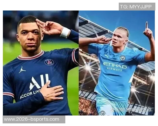 五大联赛射手榜现状分析凯恩领跑姆巴佩哈兰德紧随其后